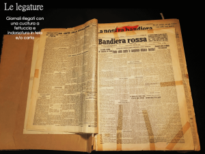 Stefania Zeppieri | Conservation and Restoration of Library Assets, Works of Art on Paper and Related Artifacts | Restoration of historical newspapers Gramsci Foundation